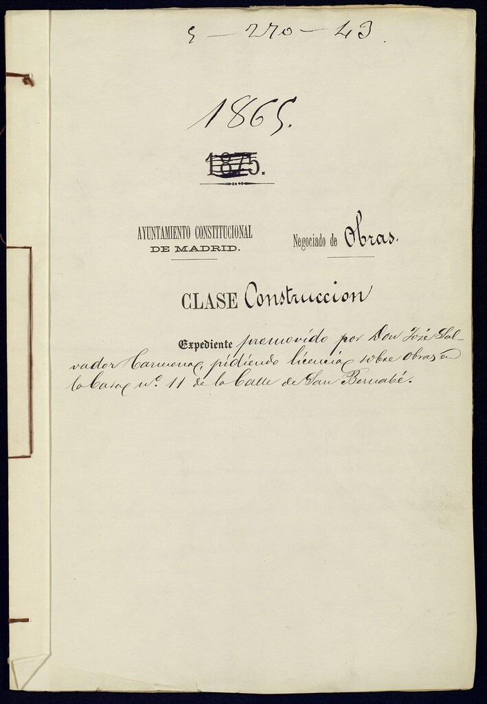 Miniatura de D. José Salvador Carmona, pidiendo licencia sobre obras en la casa nº 11 de la calle de San Bartolomé