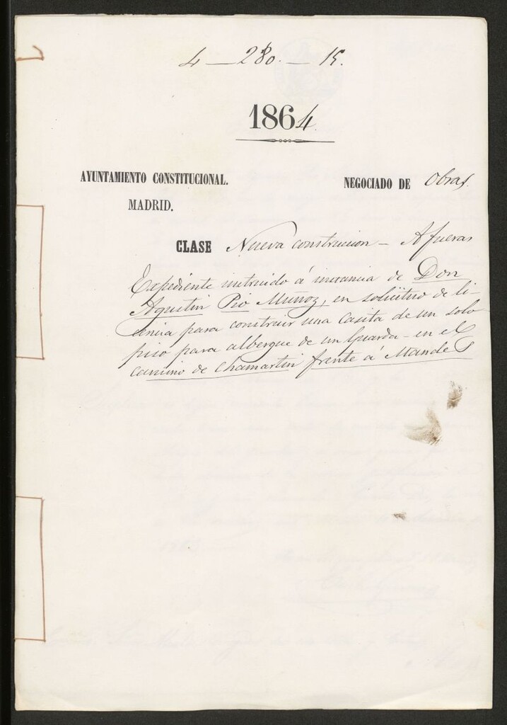 Miniatura de D. Agustín Pío Muñoz, en solicitud de la licencia para construir una casita de un solo piso para albergue de un guarda en el camino de Chamartín, frente a Maudes.