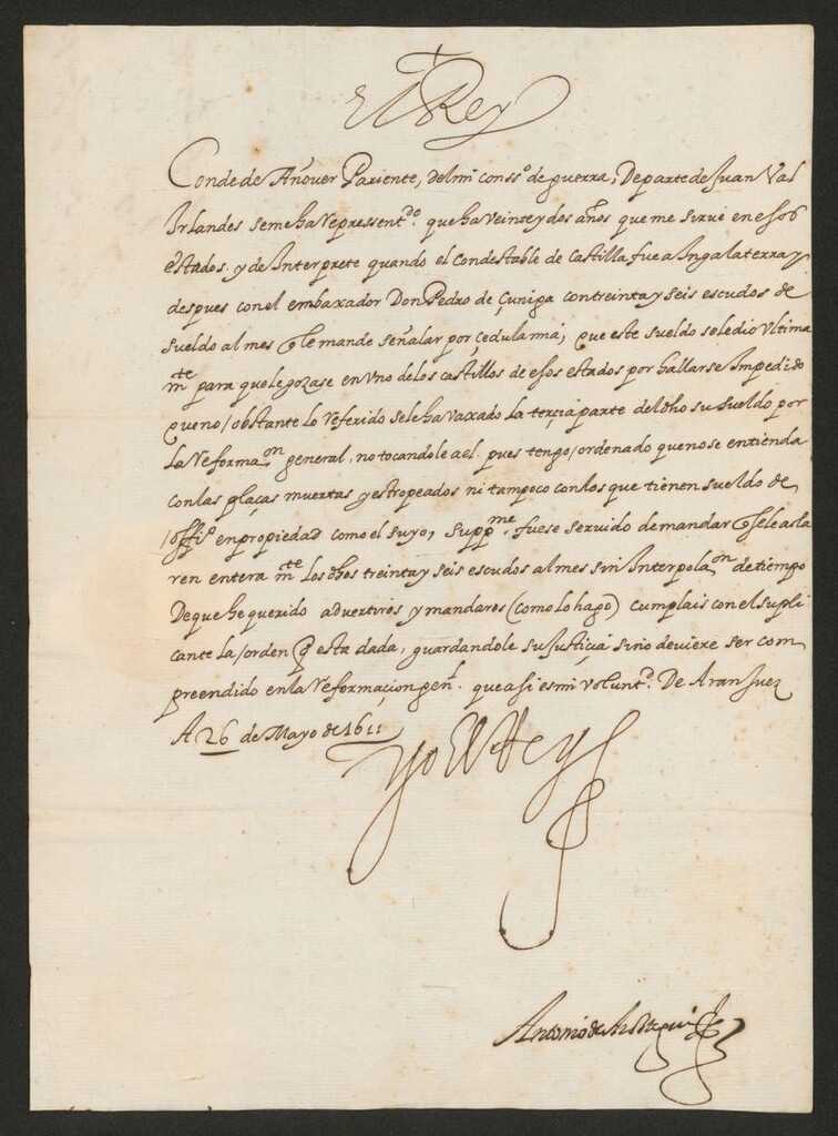 Miniatura de Real cédula de Felipe III al Conde de Añover ordenándole que no se incluya en la reformación de sueldos el de Juan Val, irlandés, por haber quedado impedido
