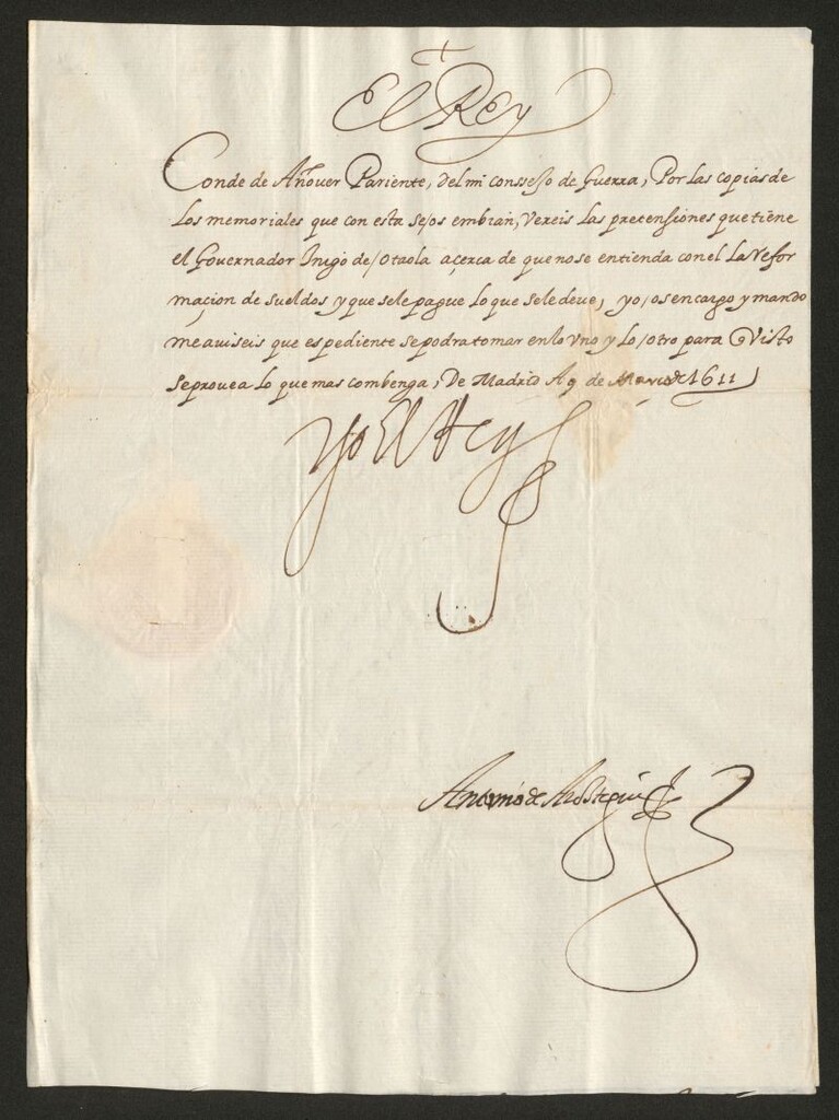 Miniatura de [Real cédula de Felipe III al Conde de Añover encargándole que le informe sobre los dos memoriales que adjunta, enviados por el gobernador Iñigo de Otaola, para que no sea incluido en la reformación de sueldos, y que se le paguen los atrasados]