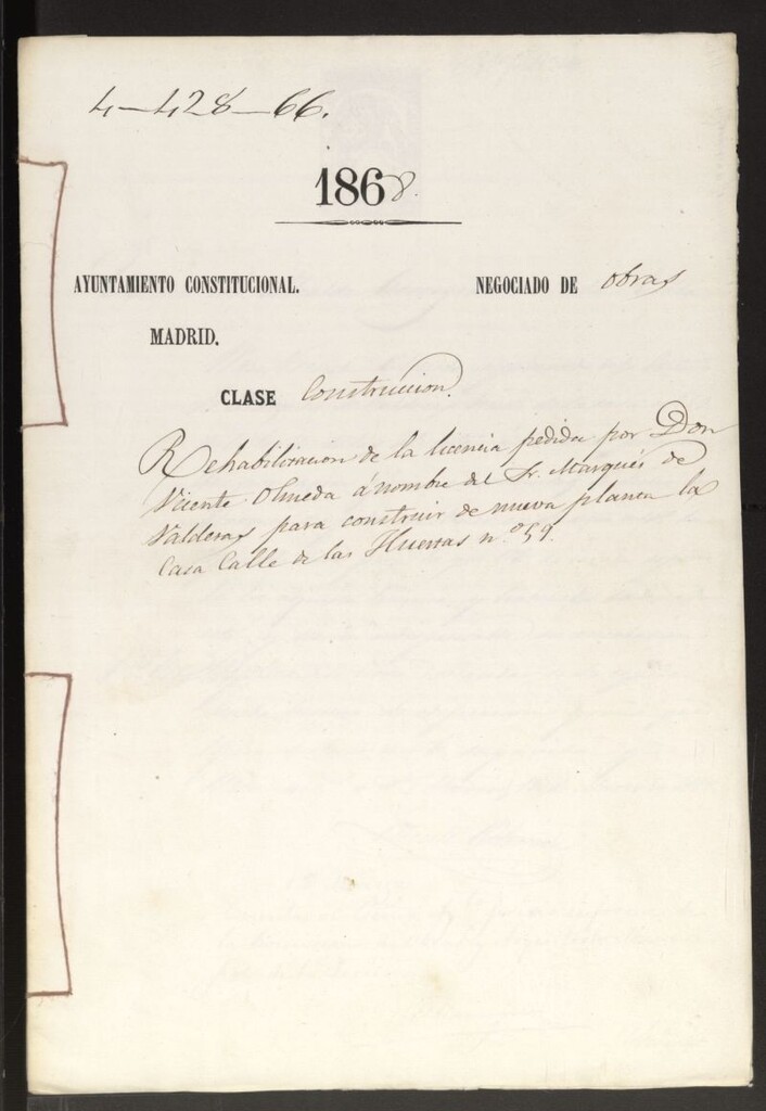 Miniatura de Rehabilitación de la licencia pedida por D. Vicente Olmda a nombre del Sr. Marqués de Valderas, para construir de nueva planta la casa calle de las Huertas nº 59.