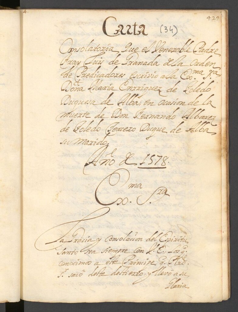 Miniatura de Carta consolatoria que el Venerable Padre Fray Luis de Granada de la Orden de Predicadores escrivio a la Exma. Sra. Doña María Enrriquez de Toledo Duquesa de Alba; en ocasión de la muerte de Don Fernando Albarez de Toledo Tercero Duque de Alba, su marido. Año de 1578