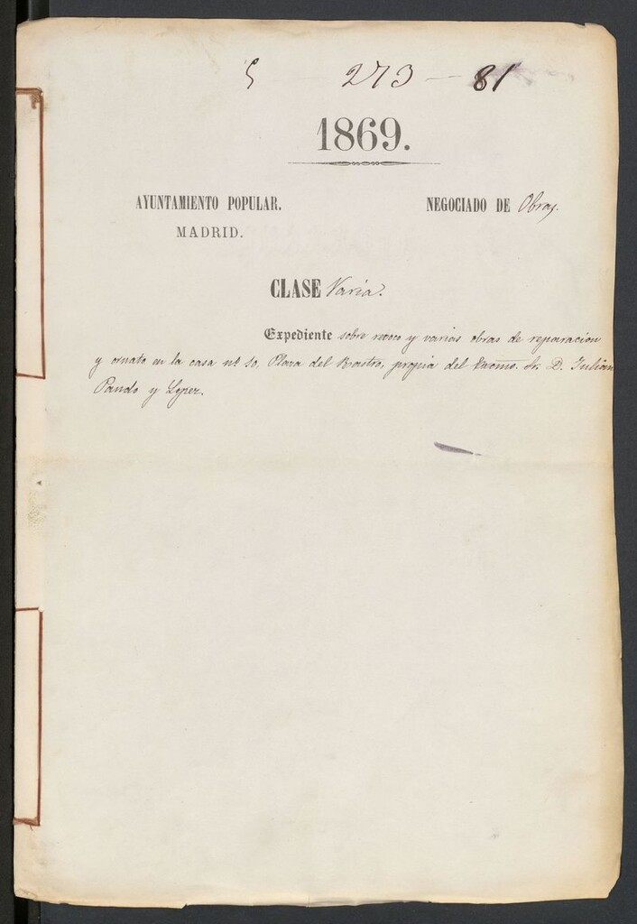 Miniatura de Sobre revoco y varias obras de reparación y ornato en la casa nº 10 de la Plaza del Rastro, propia del Excmo. Sr. D. Julian Pando y López.