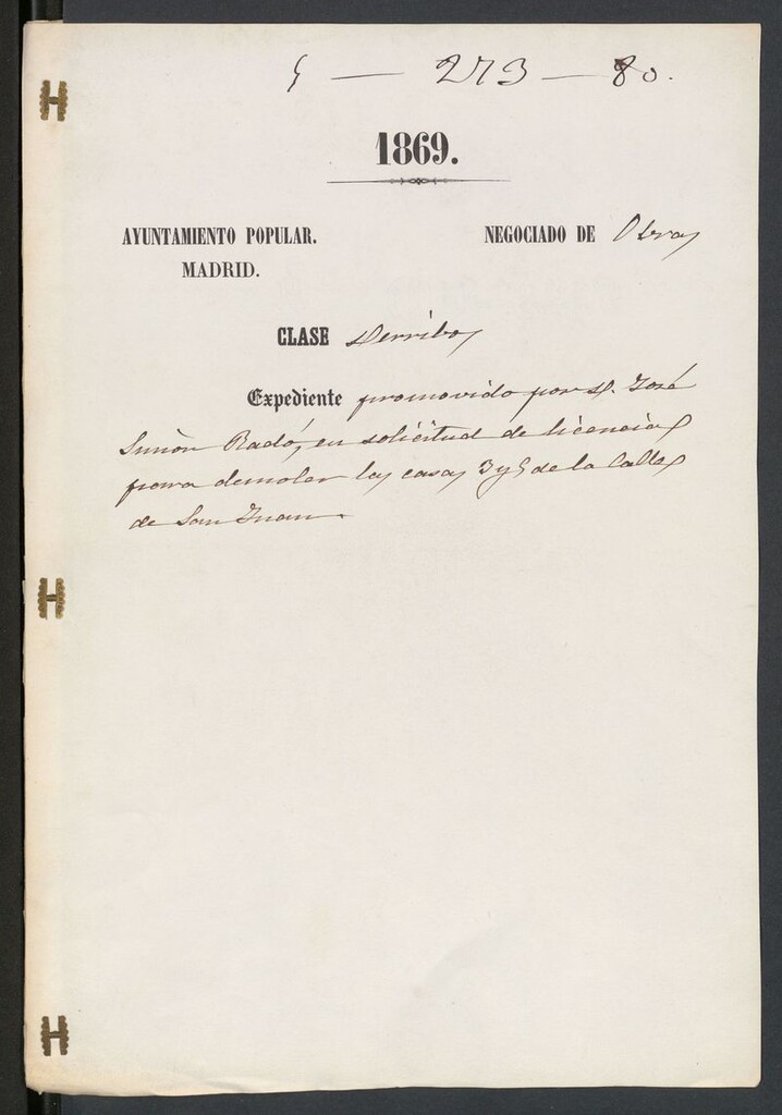 Miniatura de D. José Simón Badó, en solicitud de licencia para demoler la casas 3 y 5 de la calle de S. Juan.