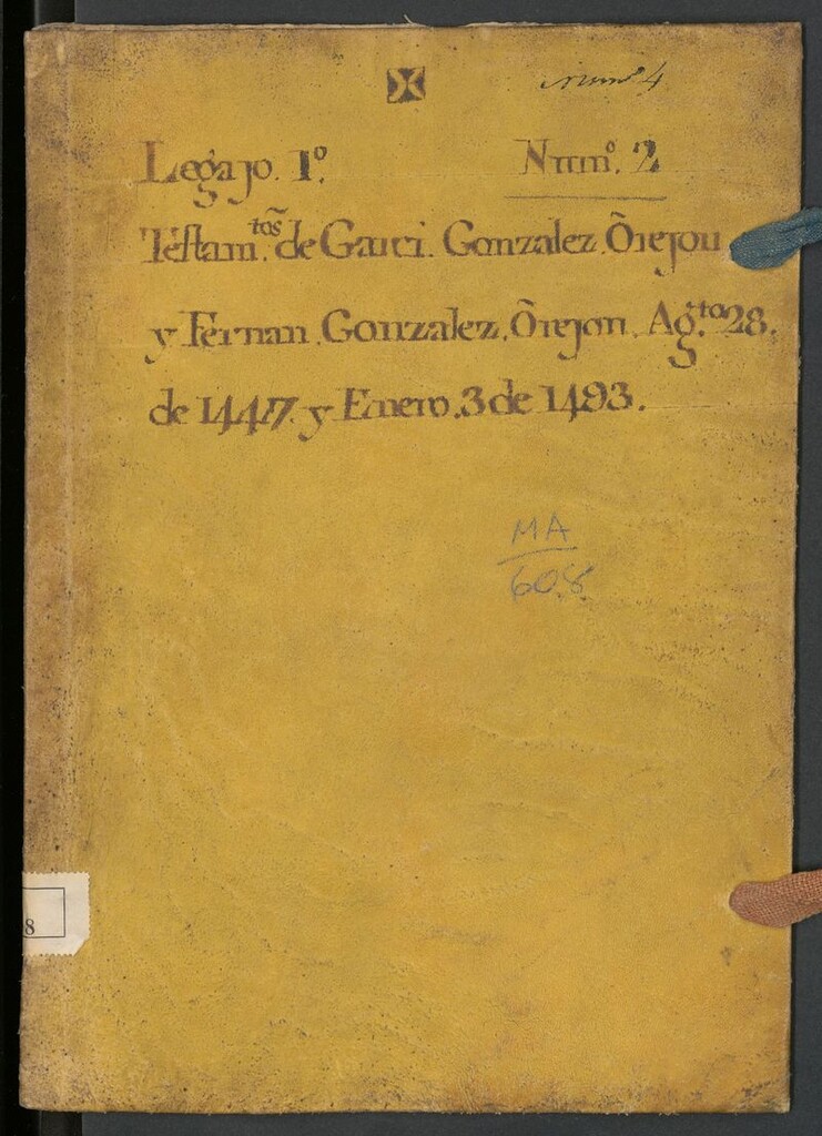Miniatura de Testam[en]to de Garci González Orejón y Fernán González Orejón: Ag[os]to 28 de 1447 y Enero 3 de 1493