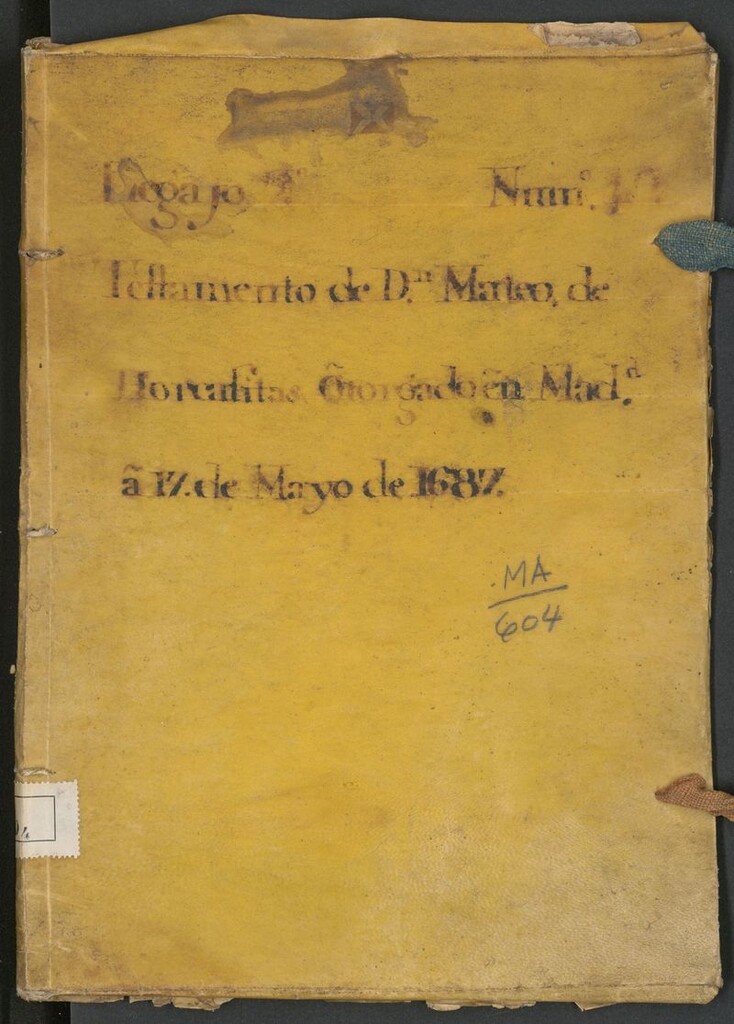 Miniatura de Testamento de D[o]n Mateo de Horcasitas: otorgado en Mad[ri]d a 17 de Mayo de 1687.