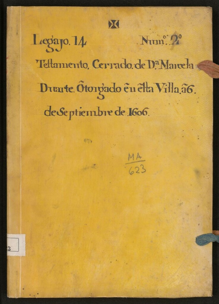 Miniatura de Testam[en]to cerrado de D[oñ]a Marcela Duarte: otorgado en esta Villa a 6 de Septiembre de 1606