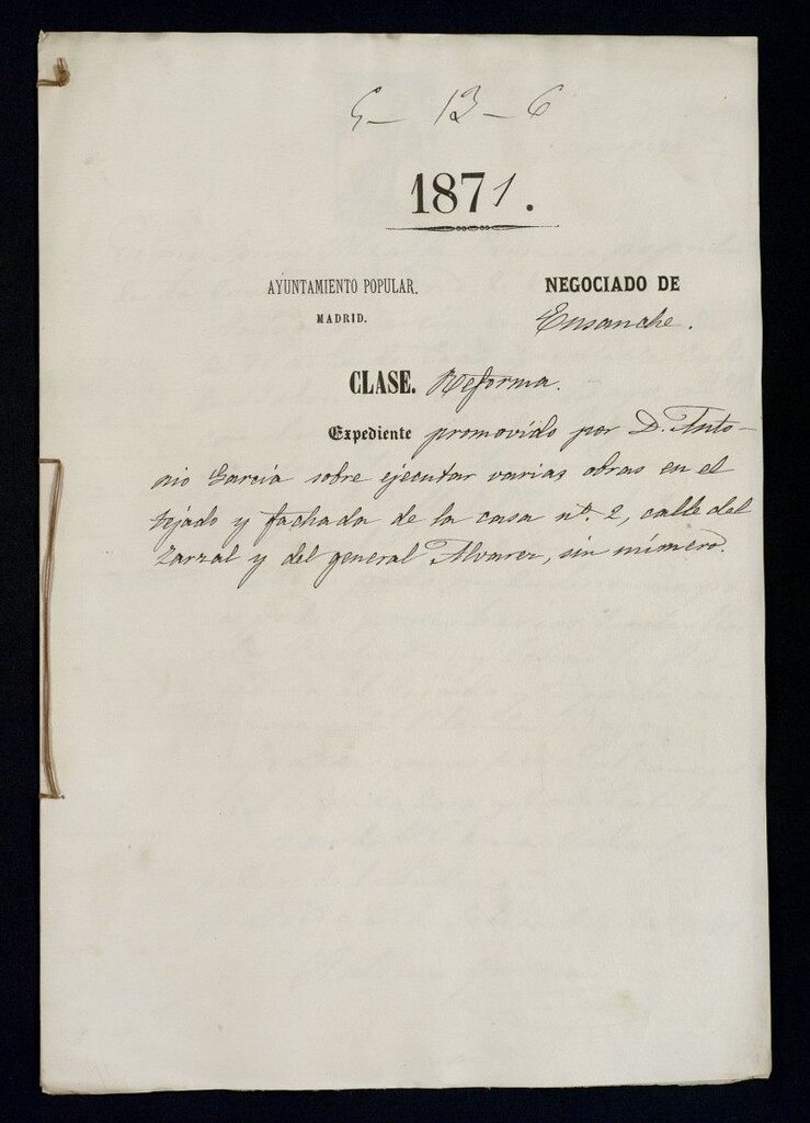 Miniatura de D. Antonio García, sobre ejecutar varias obras en el tejado y fachada de a casa nº 2, calle del Zarzal y del General Álvarez, sin número.