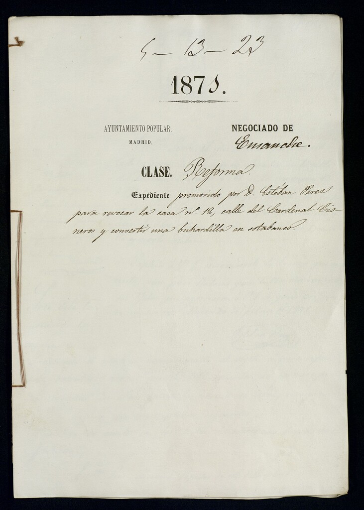 Miniatura de D. Estebán Pérez, para revocar la casa nº 12, calle del Cardenal Cisneros y convertir una buhardilla en sotabanco.