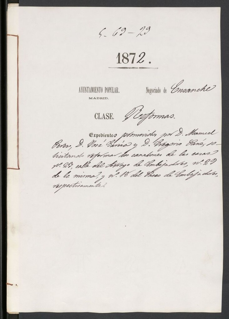 Miniatura de D. Manuel Pérez, D. José Garcia y D. Gregorio Cane, solicitando reformar los canalones de las casas nº 23, calle del Arroyo de Embajadores, nº 29 de la misma, y nº 18 del Paseo de Embajadores, respectivamente.