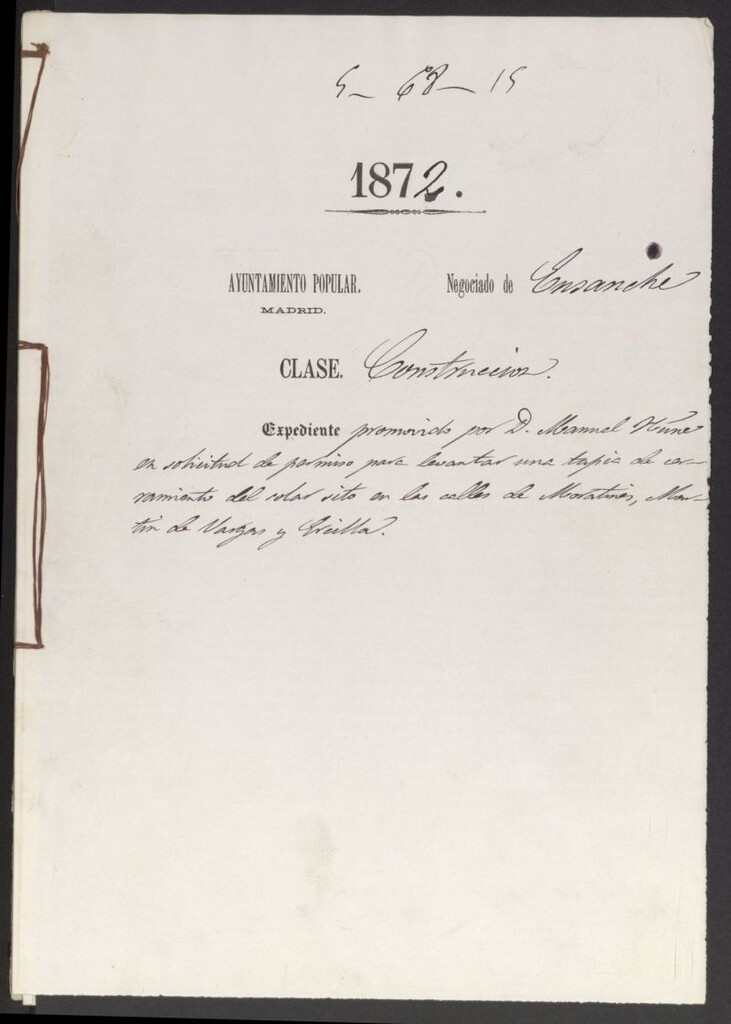 Miniatura de D. Manuel Nuñez, en solicitud de permiso para levantar una tapia de cerramiento del solar sito en las calles de Moratines, Martín de Vargas y Ercilla.