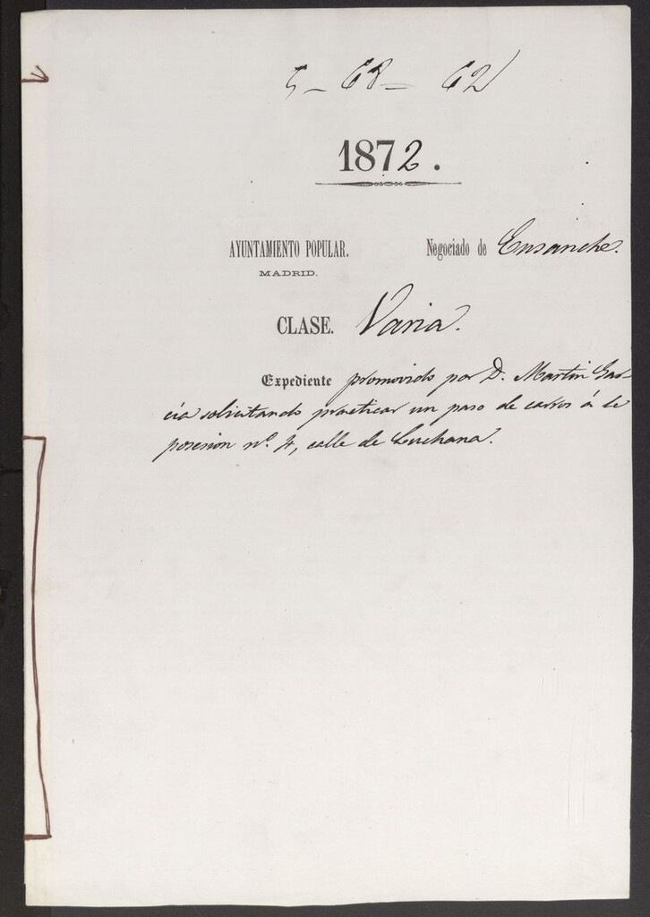 Miniatura de D. Martín García, solicitando practicar un paso de carros a la posesión nº 4, calle de Luchana.