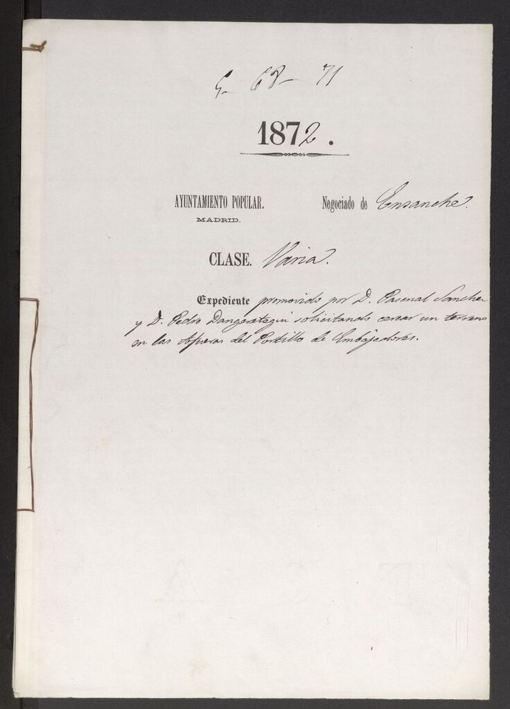 Miniatura de D. Pascual Sánchez y D. Pedro Dangerastegui, solicitando cercar un terreno en las afueras del Portillo de Embajadores.