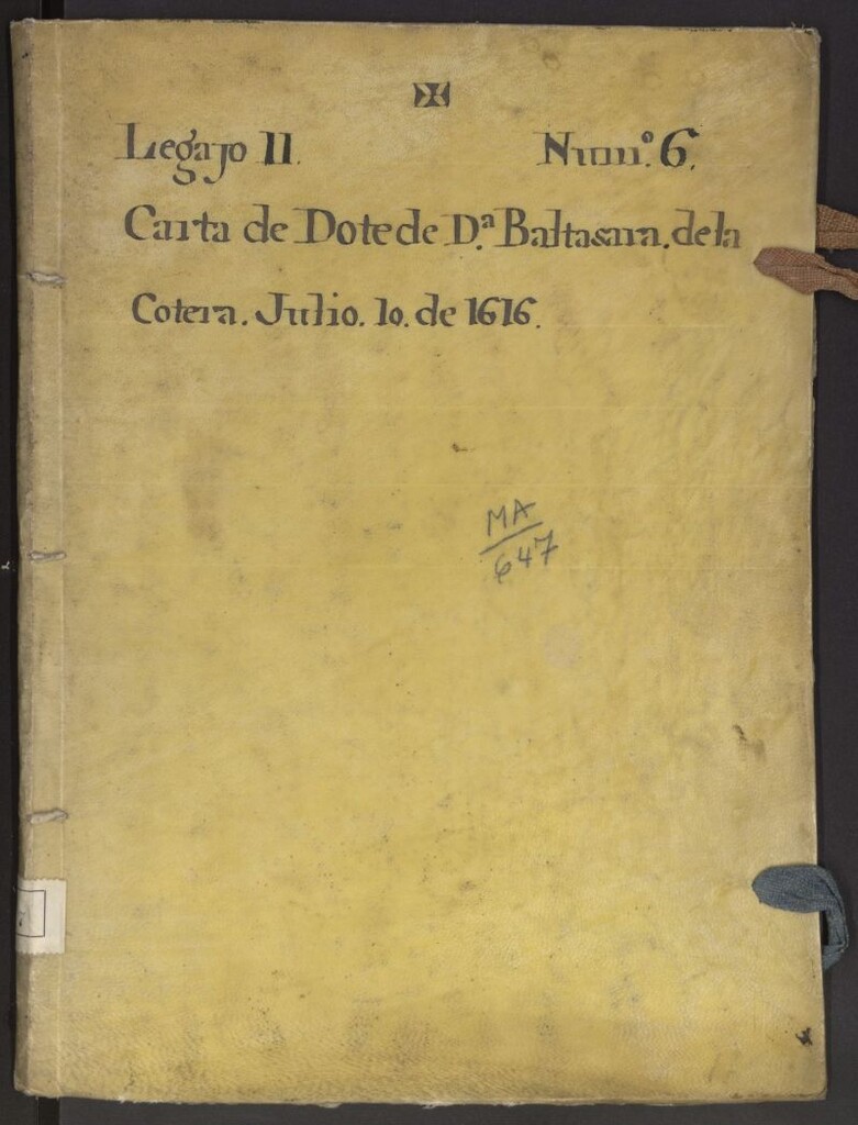 Miniatura de Carta de dote de D[oñ]a Baltasara de la Cotera Julio 10 de 1616