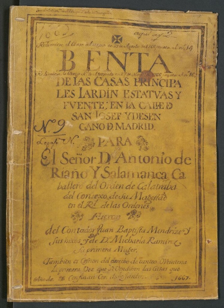 Miniatura de Benta de las casas principales iardín estatuas y fuente; en la calle de San Iosef y Desengaño de Madrid : para el Señor D. Antonio de Riaño y Salamanca Caballero del Orden de Calatraba del Consexo de Su Magestad en el R[ea]l de las Ordenes Fueron del Contador Juan Baptista Mendrizo y sus hixos y de Dª Michaela Ramírez Su primera Muger. Tambien es Cession del derecho de tanteo O Veintena La primera vez que se vendieren las casas que confinan con dicho jardín. Año de 1667