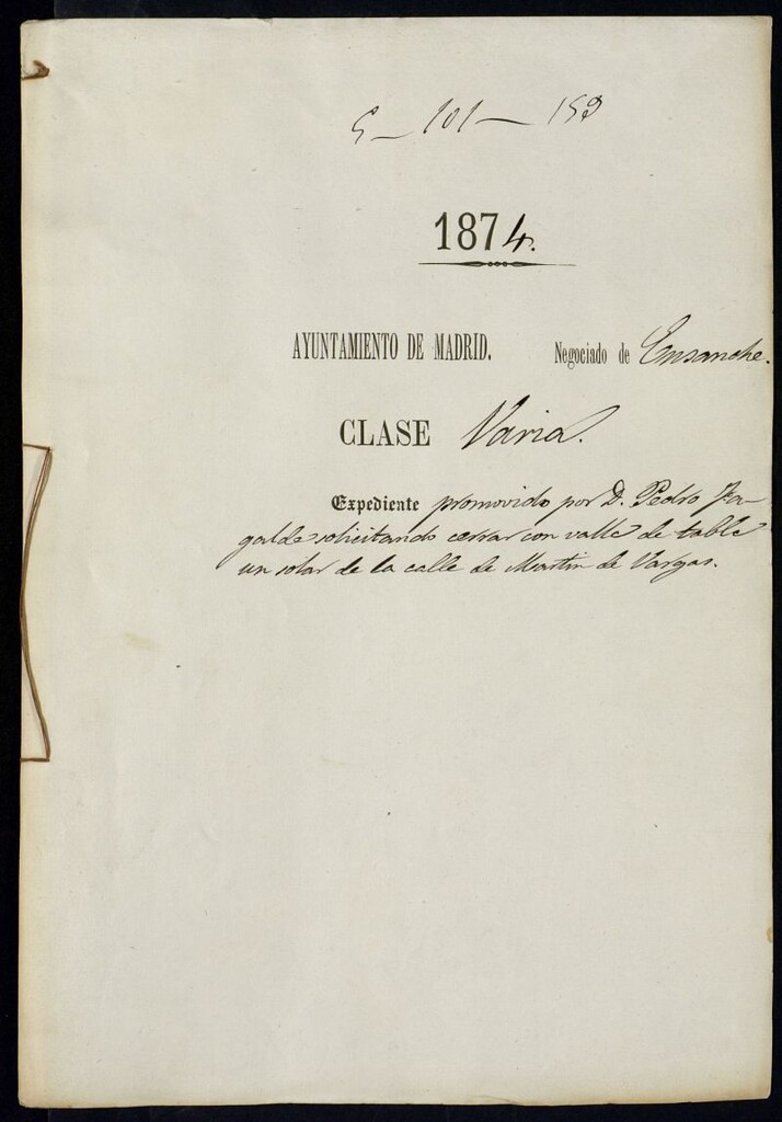 Miniatura de D. Pedro Zagalde, solicitando cerrar con valla de tabla un solar de la calle de Martín de Vargas.