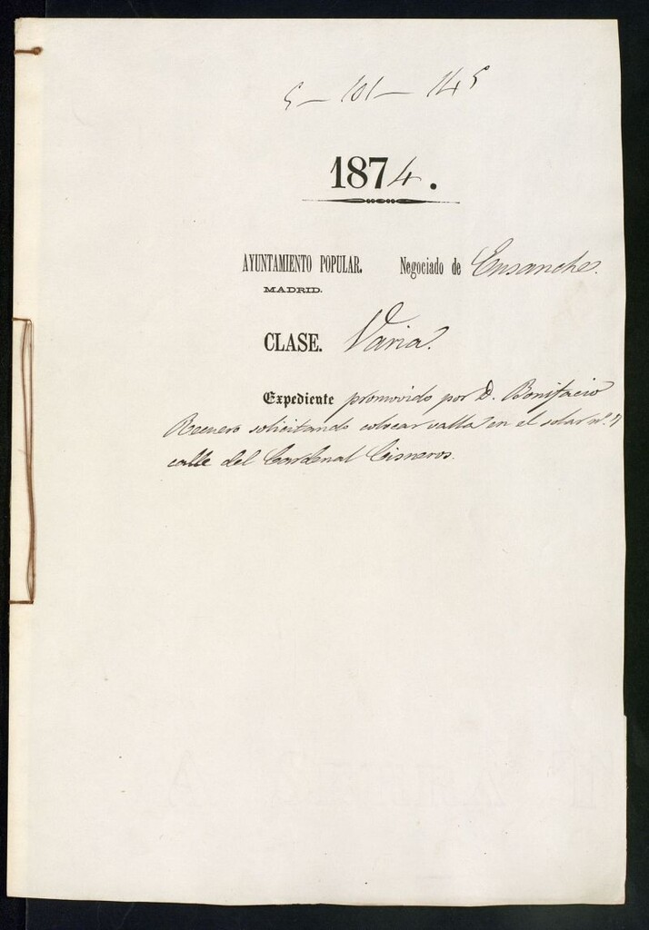 Miniatura de D. Bonifacio Recuero, solicitando colocar valla en el solar nº 7 calle del Cardenal Cisneros.