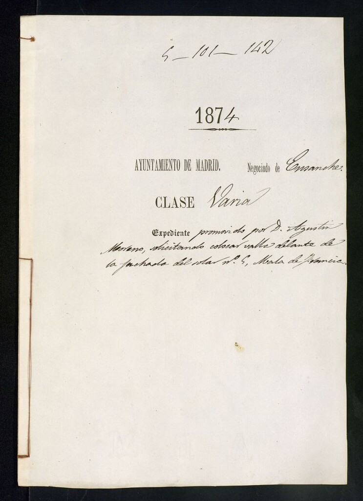 Miniatura de D. Agustín Moreno, solicitando colocar valla delante de la fachada del solar nº 5, Mala Francia.