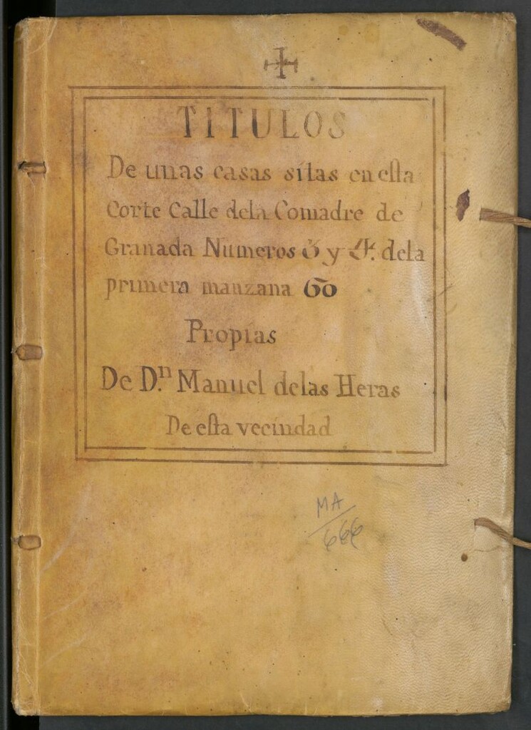 Miniatura de Títulos de unas casas sitas en esta Corte calle de la Comadre de Granada números 3 y 4 de la primera manzana 60