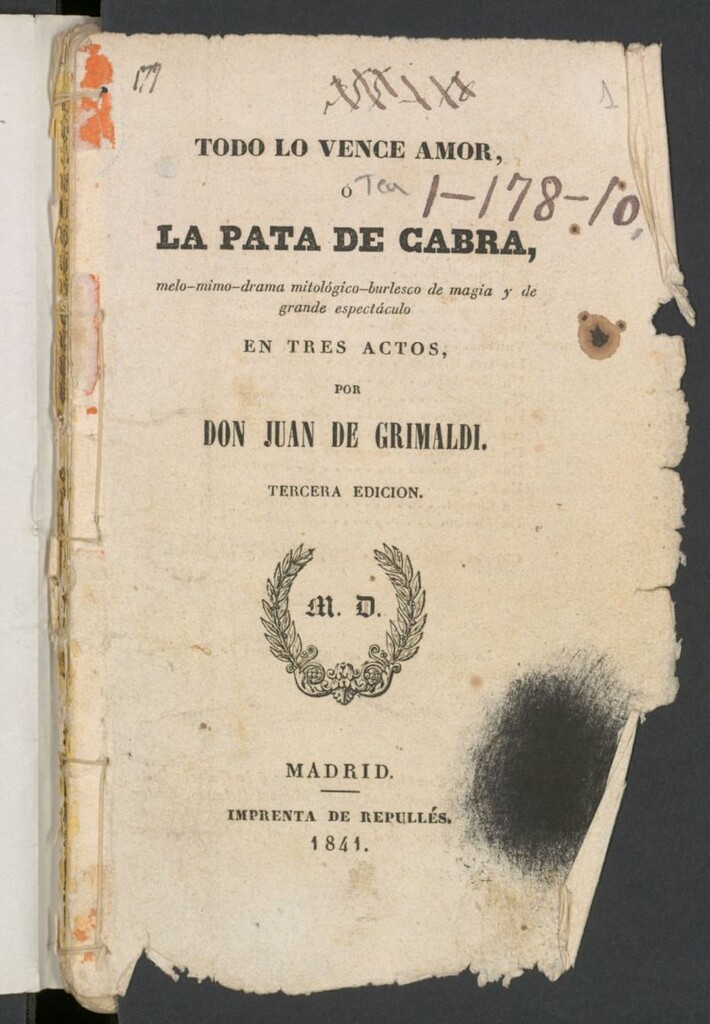 Miniatura de Todo lo vence amor o La pata de cabra : melo-mimo-drama mitológico-busrlesco de magia y de grande espectáculo en tres actos