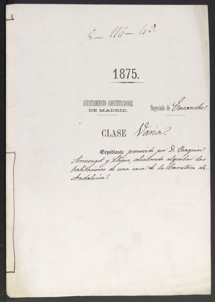 Miniatura de D. Joaquín Armengot y Llopis, solicitando alquilar las habitaciones de una casa de la Carretera de Andalucía.