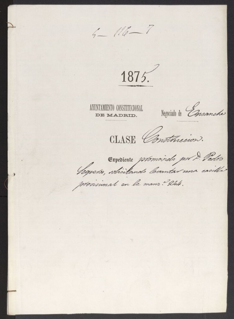 Miniatura de D. Pedro Legueros, solicitando levantar una casilla provisional en la manzana 244.