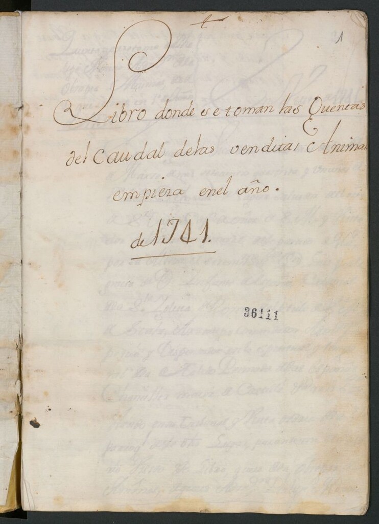 Miniatura de Libro donde se toman las quentas del caudal de las Venditas Ánimas  empieza en el año de 1741