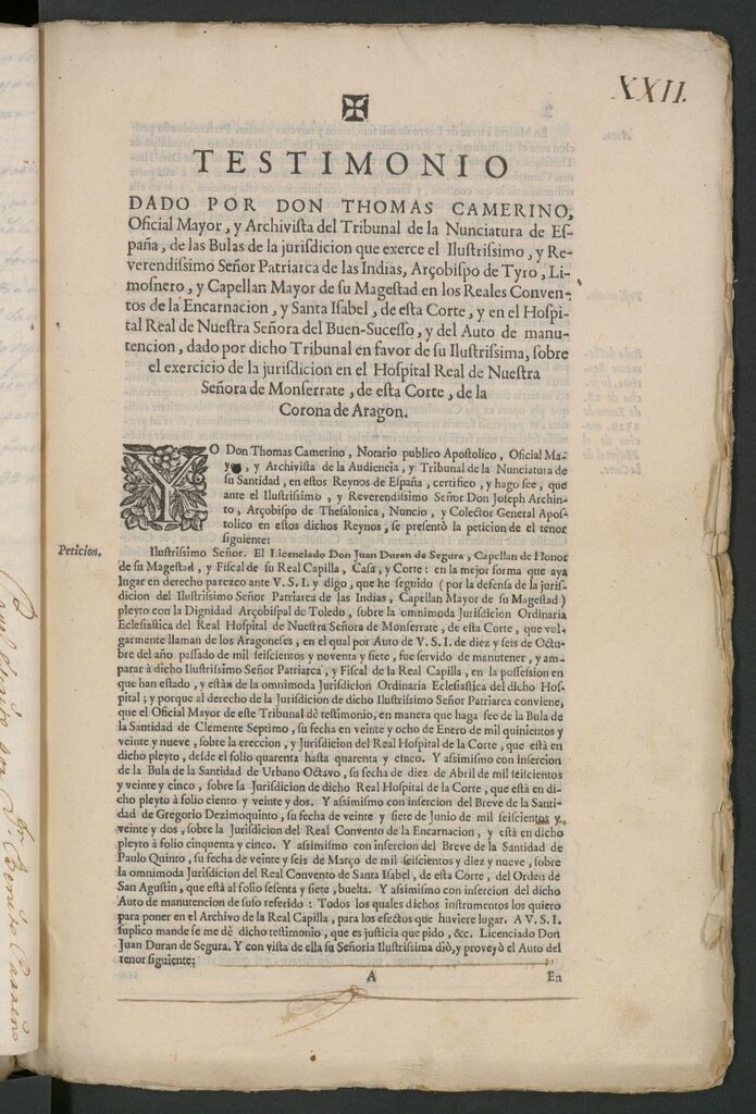 Miniatura de Testimonio dado por don Thomas Camerino... de las bulas de la jurisdicion que exerce el... Patriarca de las Indias... en los Reales Conventos de la Encarnación y Santa Isabel... y en el Hospital Real de Nuestra Señora del Buen Suceso y del Auto de manutencion...sobre el exercicio de la jurisdicion en el Hospital Real de Nuestra Señora de Monserrate, de esta Corte ...