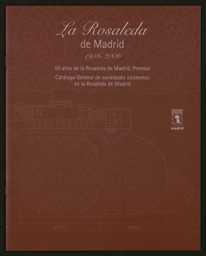 Miniatura de La Rosaleda de Madrid : 1956-2006