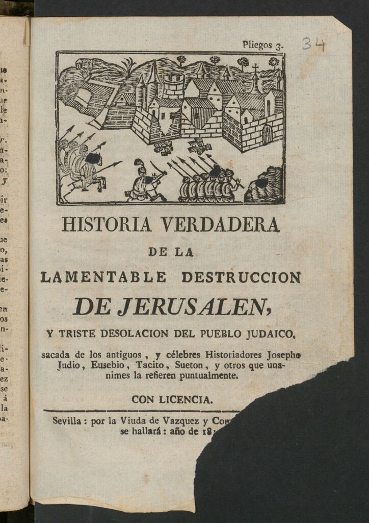 Miniatura de Historia verdadera de la lamentable destruccion de Jerusalen, y triste desolacion del pueblo judaico : sacada de los antiguos, y célebres historiadores Josepho Judio, Eusebio, Tacito, Sueton, y otros que unanimes la refieren puntualmente