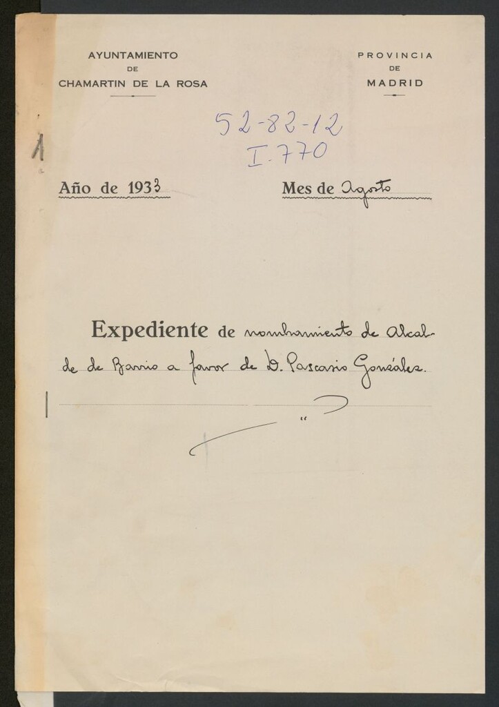 Miniatura de Expediente de nombramiento de Alcalde de Barrio a favor de D. Pascasio González