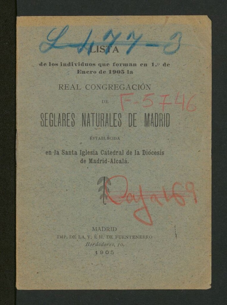 Miniatura de Lista de los individuos que forman en 1º de Enero de 1905 la Real Congregación de Seglares Naturales de Madrid...