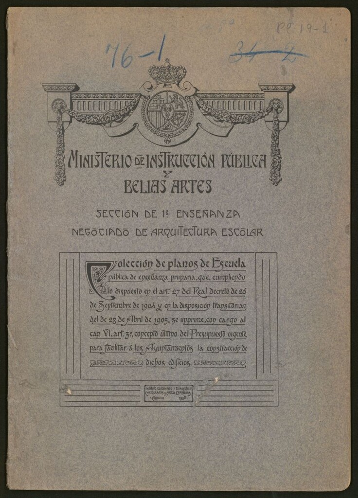 Miniatura de Colección de planos de escuela pública de enseñanza primaria: que, cumpliendo lo dispuesto en el art. 27...para facilitar a los Ayuntamientos la construcción de dichos edificios