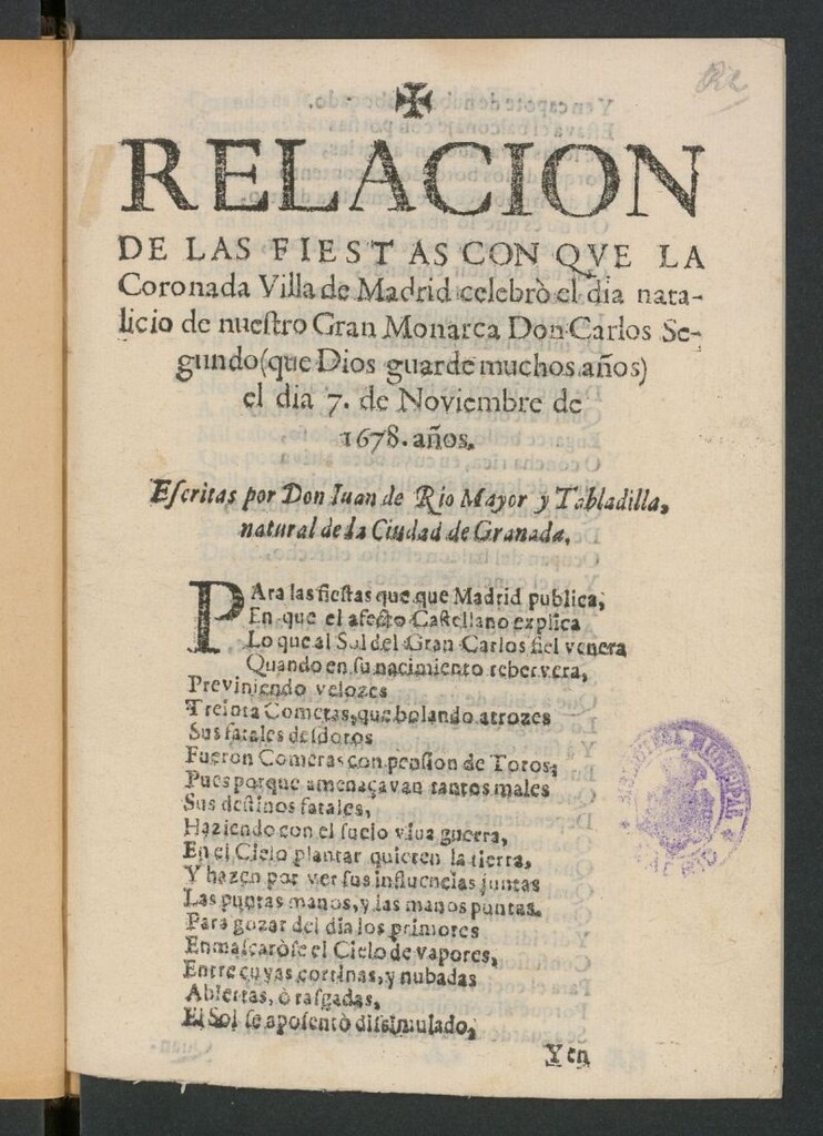 Miniatura de Relación de las fiestas con que la Coronada Villa de Madrid celebrò el dia natalicio de nuestro Gran Monarca Don Carlos Segundo ... el dia 7 de Noviembre de 1678 años