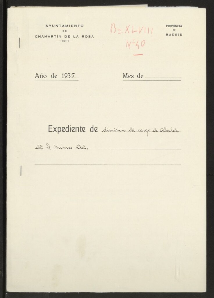 Miniatura de Expediente de dimisión del cargo de alcalde de Mónico Cid Botija y elección de José Eraso Esparza. Chamartín de la Rosa