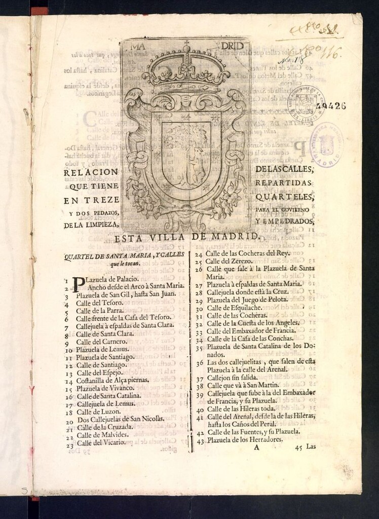 Miniatura de Relacion de las calles, que tiene repartidas en treze quarteles, y dos pedazos, para el gobierno de la limpieza, y empedrados, esta Villa de Madrid