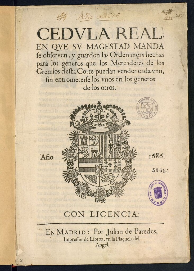 Miniatura de Cédula real en que su Magestad manda se observen y guarden las ordenanzas hechas para los géneros que los mercaderes de los gremios desta Corte puedan vender cada uno, sin entrometerse los unos en los géneros de los otros
