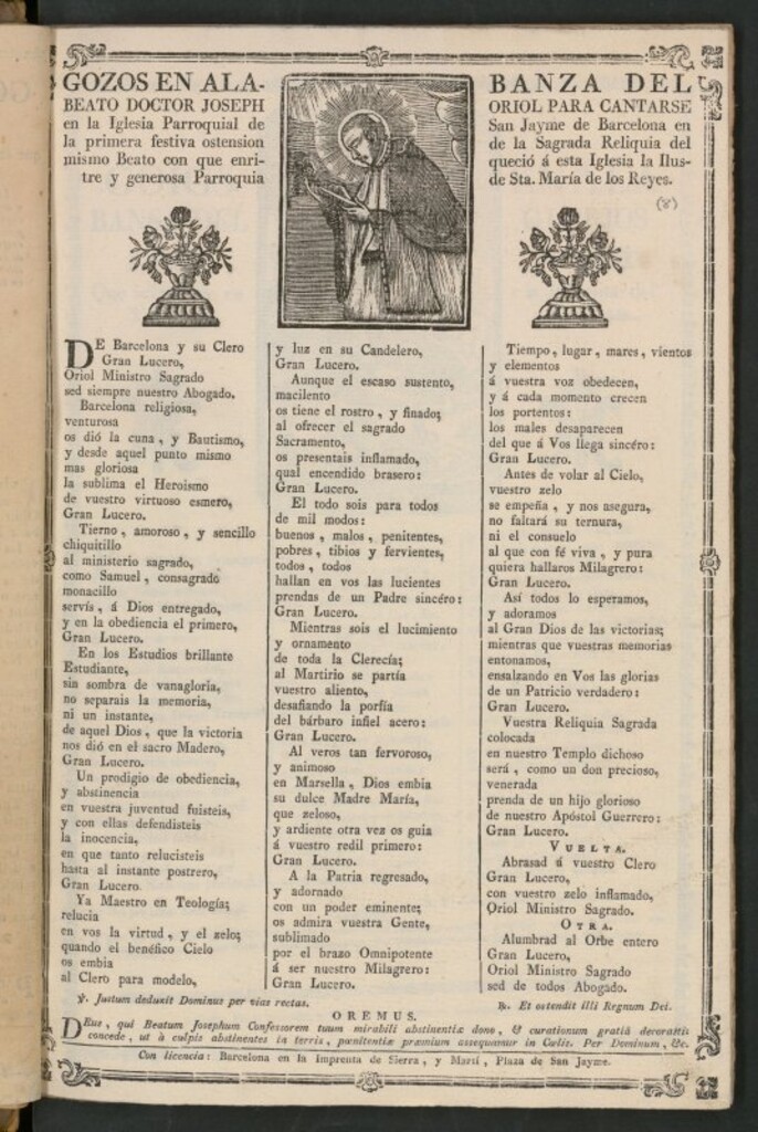 Miniatura de Gozos en alabanza del beato doctor Joseph Oriol : para cantarse en la Iglesia Parroquial de San Jayme de Barcelona en la primera festiva ostension de la Sagrada Reliquia del mismo Beato con que enriqueció á esta Iglesia la Ilustre y generosa Parroquia de Sta. María de los Reyes