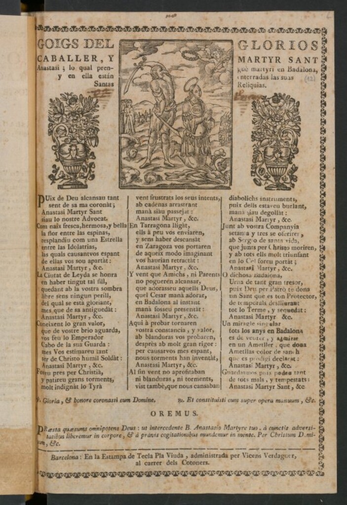 Miniatura de Goigs del glorios caballer, y martyr Sant Anastasi : lo cual prenguè martyri en Badalona, y en ella están enterradas las suas Santas Reliquias