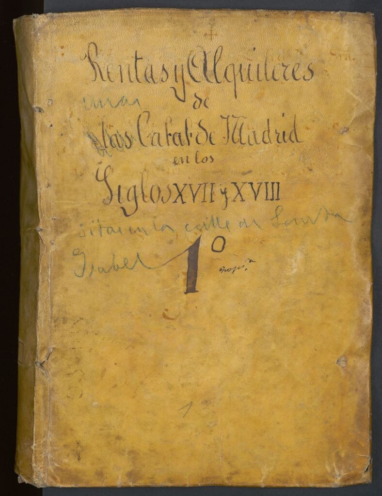Miniatura de Rentas y alquileres de unas casas de Madrid en los siglos XVII y XVIII [Manuscrito] : sitas en la Calle de Santa Isabel