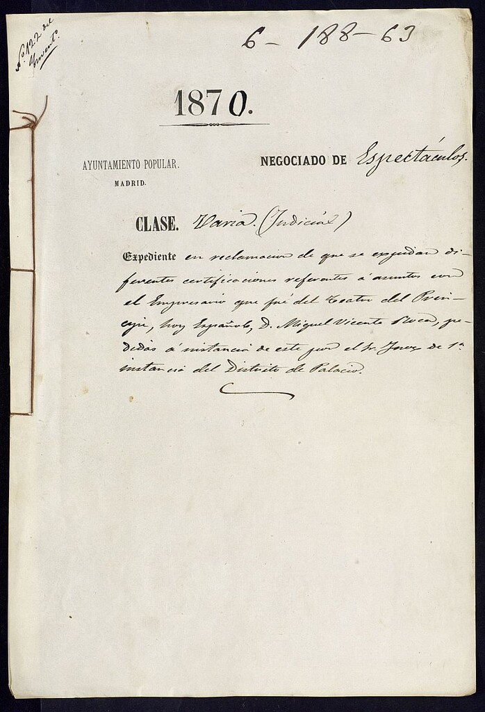 Miniatura de Expediente en reclamación de que se expidan diferentes certificaciones referentes a asuntos con el empresario que fue del Teatro del Príncipe, don Miguel Vicente Roca.