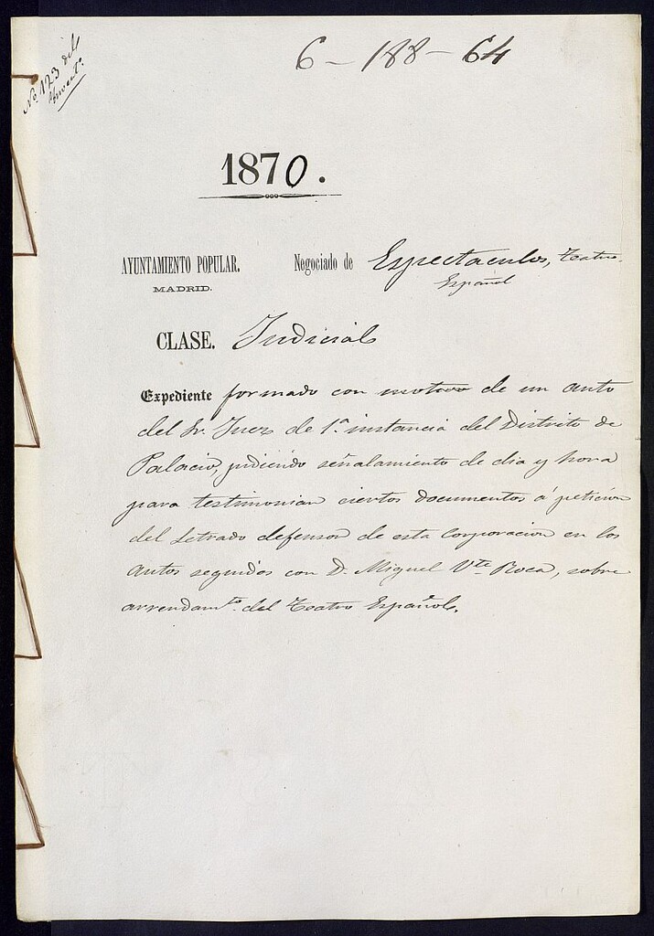 Miniatura de Expediente formado con motivo de un auto del señor juez de primera instrucción del distrito de Palacio, pidiendo señalamiento de día y hora para testimoniar ciertos documentos sobre el arrendamiento del Teatro Español.