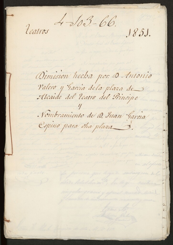 Miniatura de Dimisión hecha por don Antonio Valero y García de la plaza de Alcaide del Teatro del Príncipe y nombramiento de don Juan García Espino para otra plaza