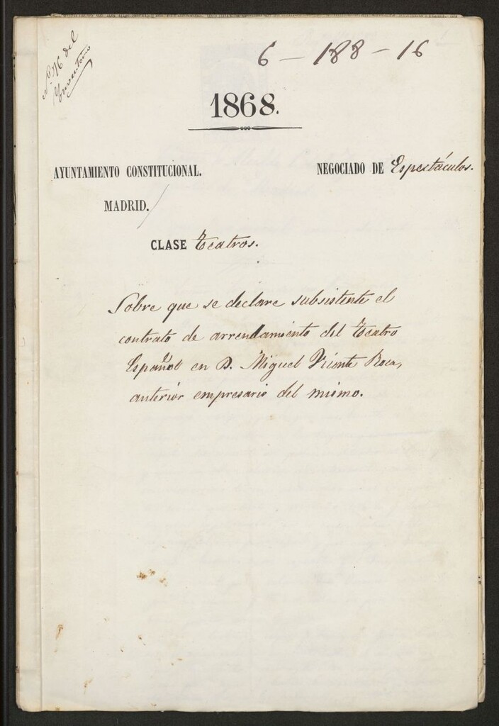 Miniatura de Sobre que se declare subsistente el contrato de arrendamiento del Teatro Español en don Miguel Vicente Roca, anterior empresario del mismo.