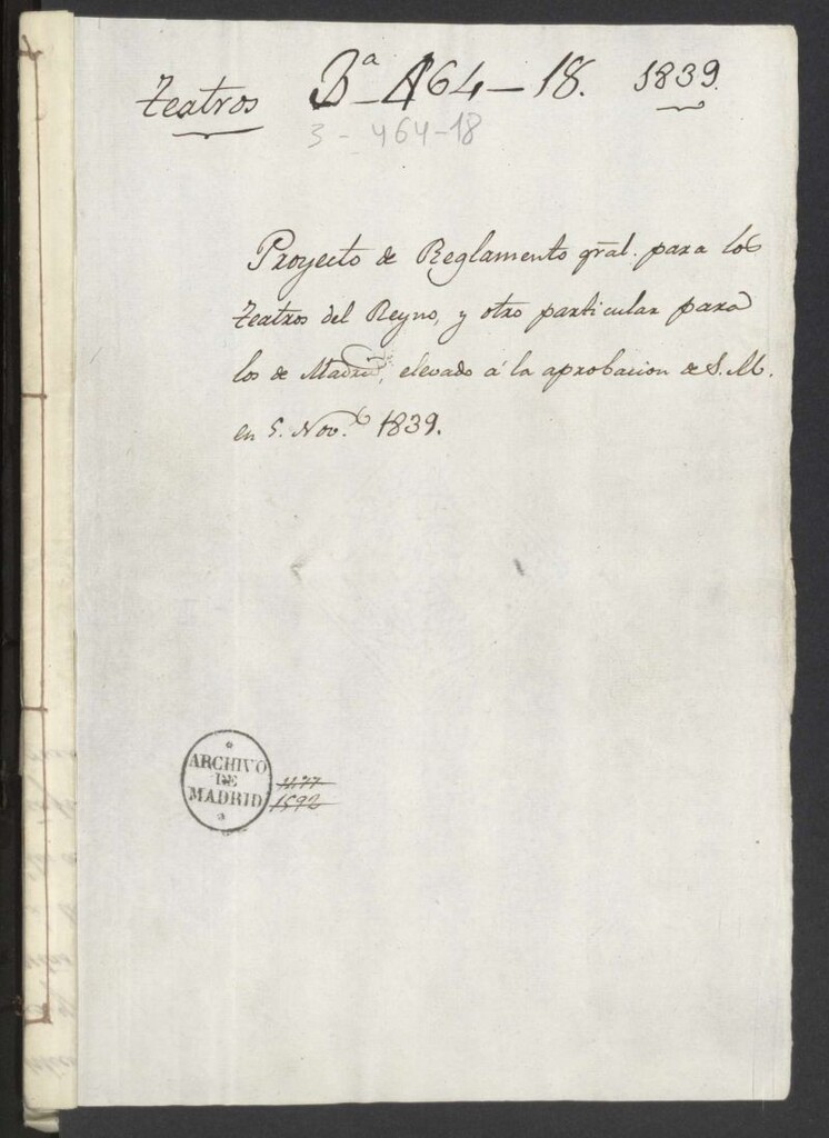 Miniatura de Proyecto de reglamento general para los teatros del Reyno y otro particular para los de Madrid, elevado a la aprobación de S.M en 5 de noviembre de 1839.