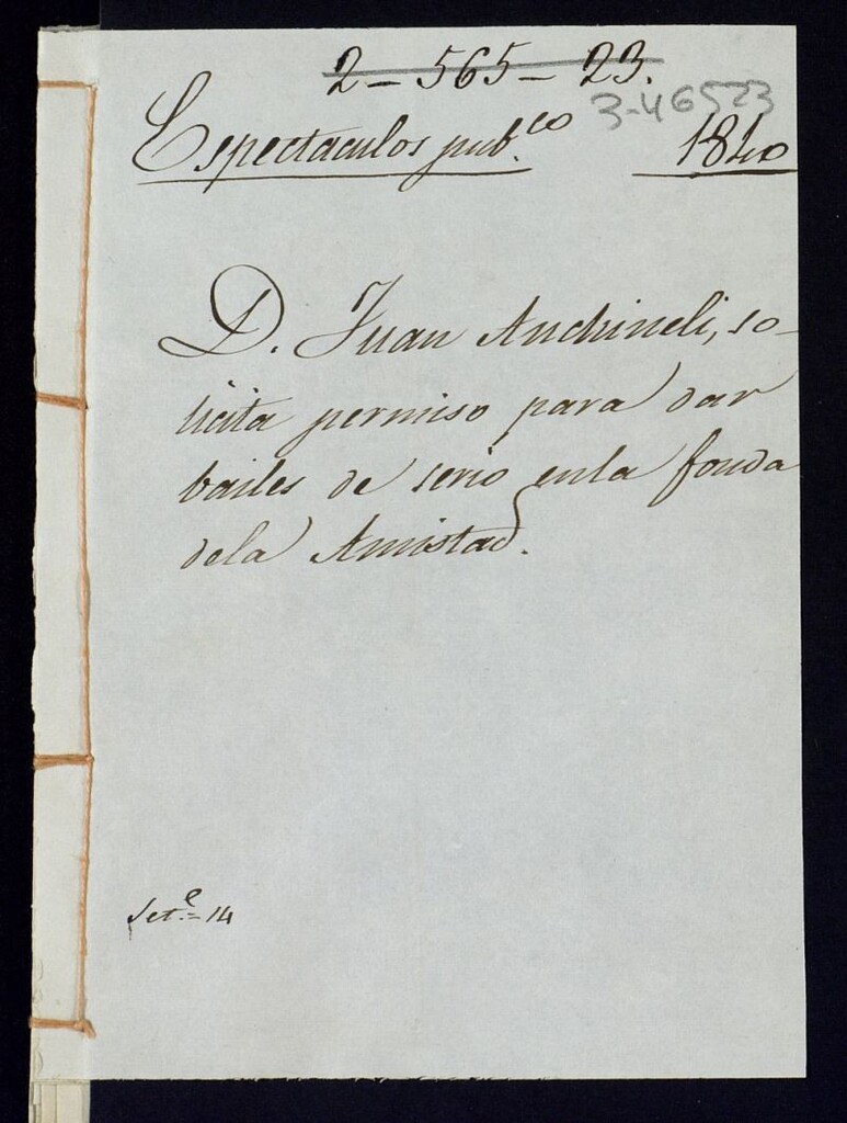 Miniatura de Don Juan Anchineli solicita permiso para dar bailes de serio en la fonda de la Amistad.