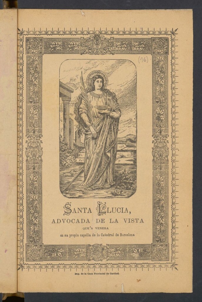 Miniatura de Santa Lucia, advocada de la vista : que’s venera en sa propia capella de la Catedral de Barcelona