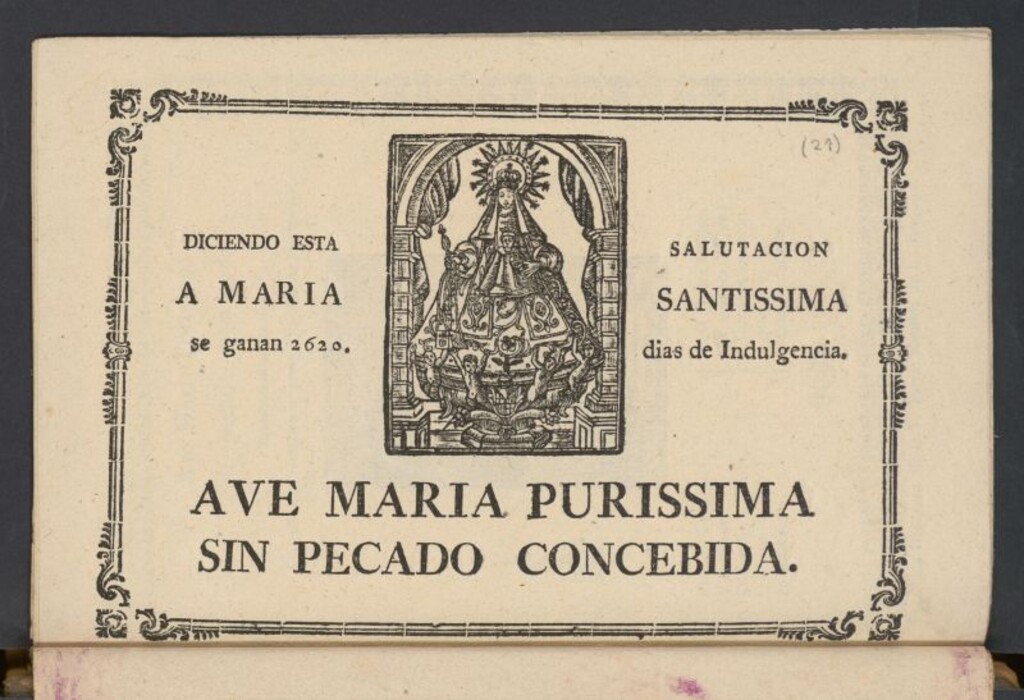 Miniatura de Ave Maria Purissima sin pecado concebida. Diciendo esta salutación a Maria Santissima se ganan 2620 días de indulgencia