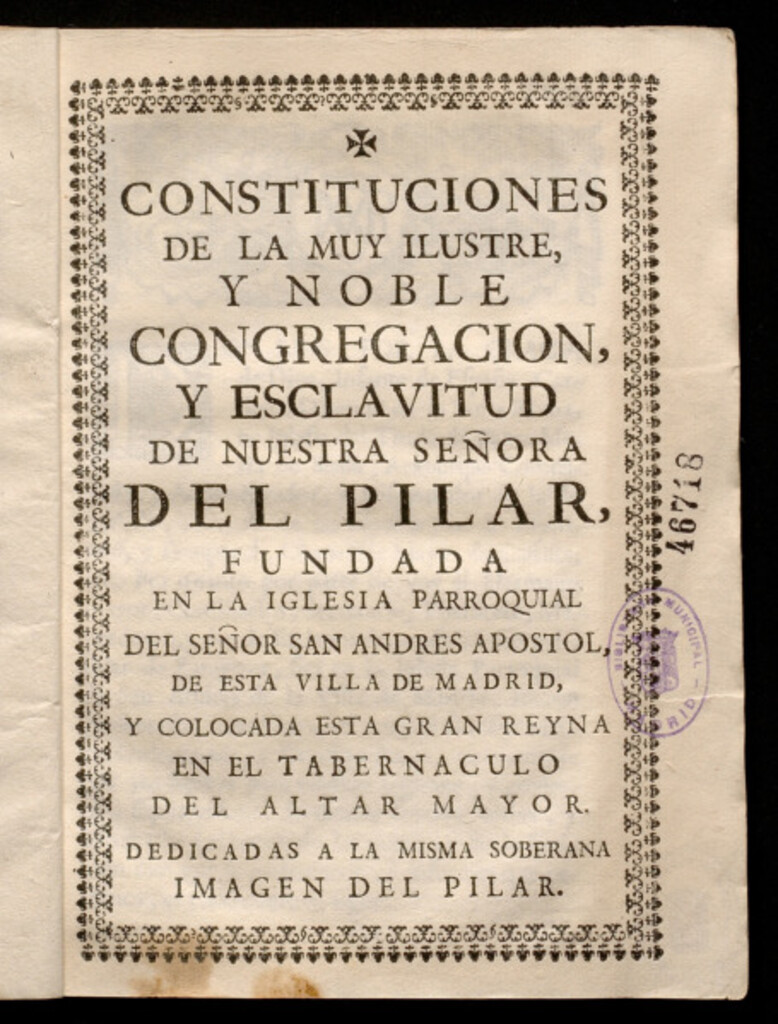 Miniatura de Constituciones de la muy ilustre y noble Congregación y Esclavitud de Nuestra Señora del Pilar