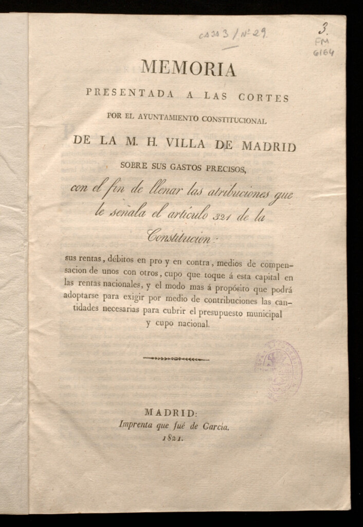Miniatura de Memoria presentada a las Cortes por el Ayuntamiento Constitucional de la M.H. Villa de Madrid sobre sus gastos precisos, con el fin de llenar las atribuciones que le señala el artículo 321 de la Constitución
